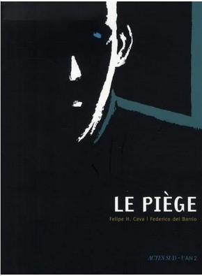 Le piege